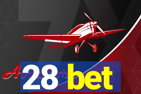 28 bet